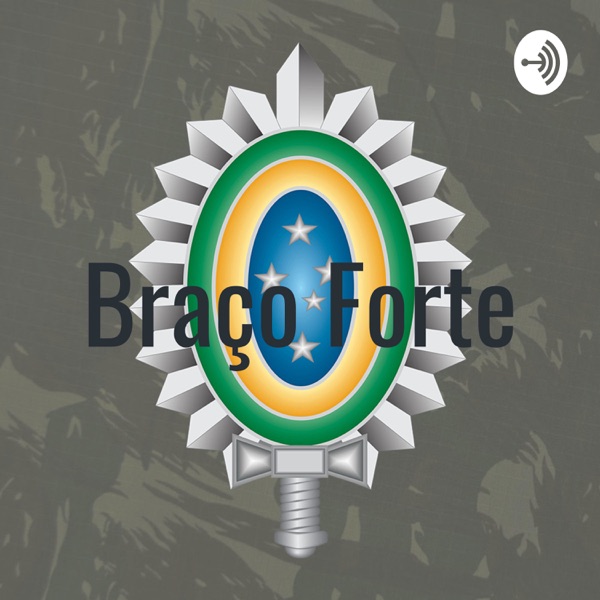 Braço Forte