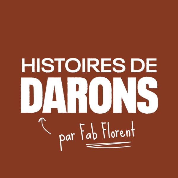 Histoires de Darons podcast show image