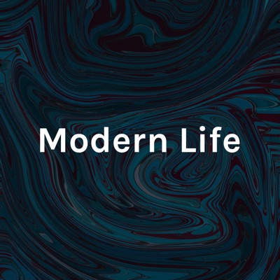 Modern Life - With a Twist