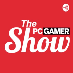 The PC Gamer Show