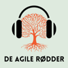 De Agile Rødder - en podcast om agilitet, flow og samarbejde i praksis - Line Hviid & Rasmus Gøthgen