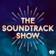 The Soundtrack Show