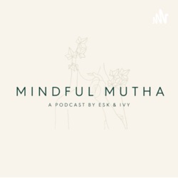 Ep 3. Mindfulness for the Family