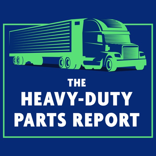 The Heavy-Duty Parts Report