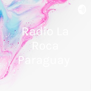 Radio La Roca Paraguay