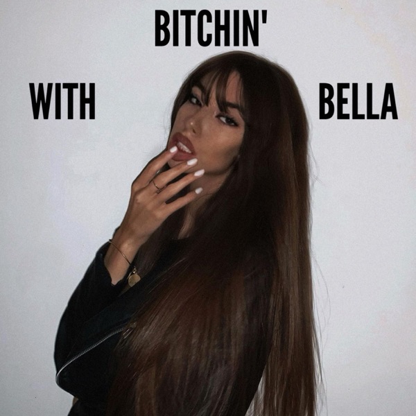 Bitchin' with Bella Artwork