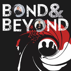 Bond & Beyond