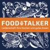 FOODTALKER - Podcast über die Leidenschaft fürs Kochen und gutes Essen