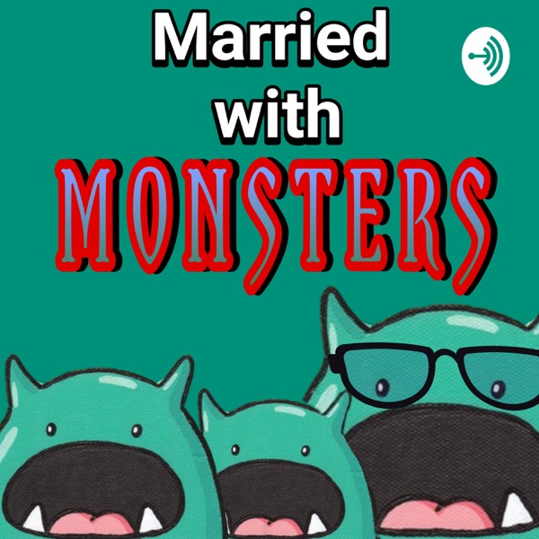 Married with Monsters