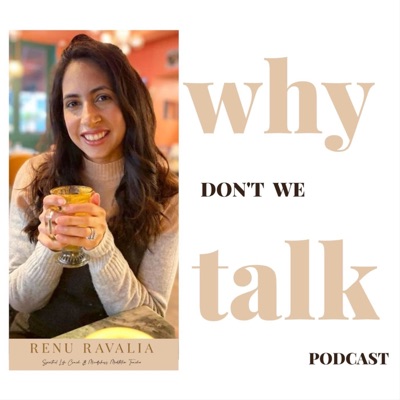 Why Don't We Talk Podcast