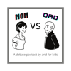Mom vs Dad - Milo