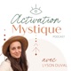 Activation Mystique