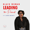 Black Woman Leading - Laura Knights