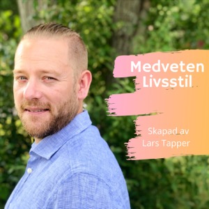 Medveten Livsstil