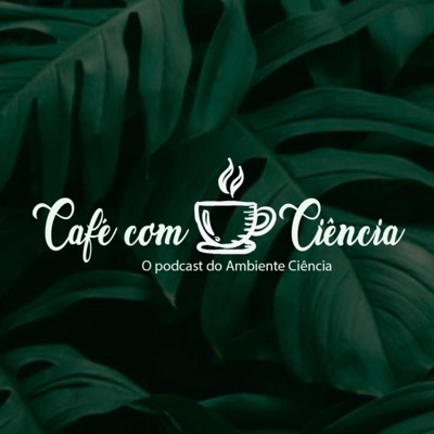 Café com Ciência