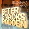 eftersnackpodden_jensamma