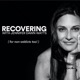 Recovering with Jennifer Dawn Watts