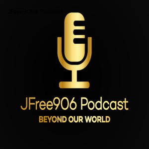 JFree906’s Podcast