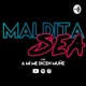 Maldita Sea 