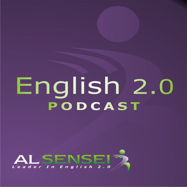 English 2.0 Podcast: How to Improve English | ESL | Learn English Artwork