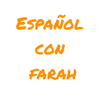 Español con farah تعلم اللغة الإسبانية مع فرح - Farah