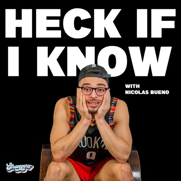 Heck If I Know Artwork