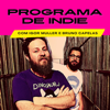 Programa de Indie - Programa de Indie