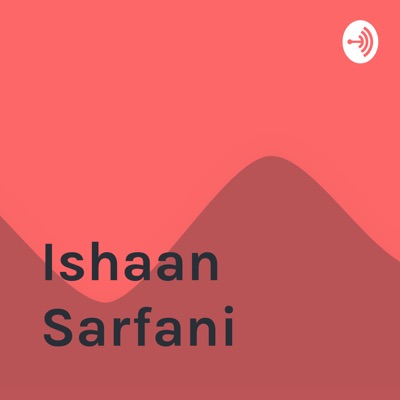 Ishaan Sarfani