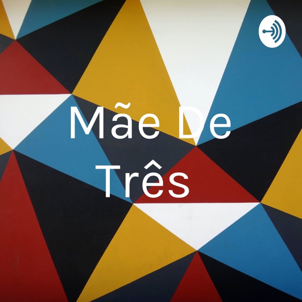 Mãe De Três 
