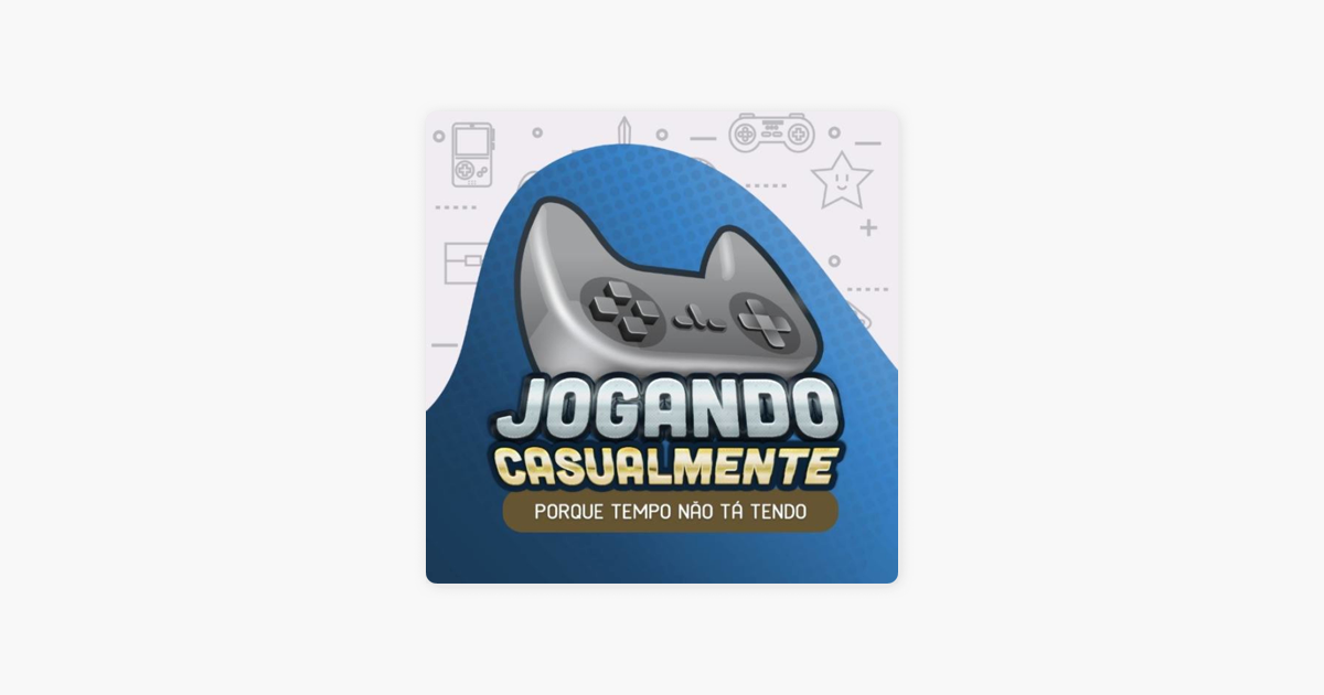 Jogando Casualmente Podcast