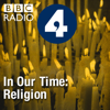 In Our Time: Religion - BBC Radio 4