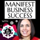 Manifest Business Success