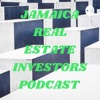 JAMAICA REAL ESTATE INVESTORS PODCAST