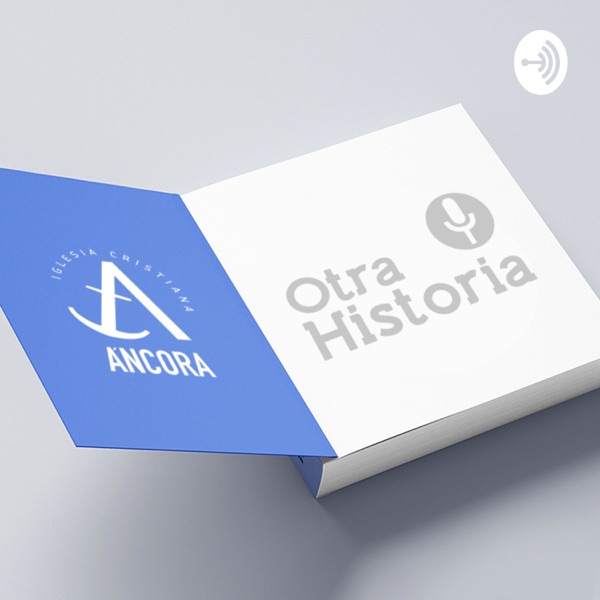 Otra Historia / Iglesia Ancora