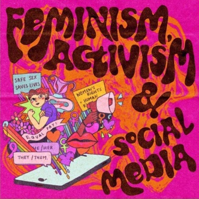 Féminismes, Activisme, Web 2.0