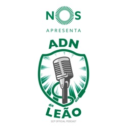 ADN de Leão #94 | Pedro Gonçalves e Nuno Santos: o trânsito, as flash interviews e as tatuagens.