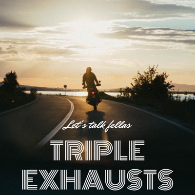 The Triple Exhausts