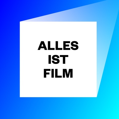 Alles ist Film – Der Podcast des DFF