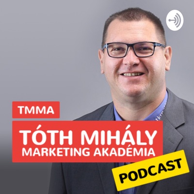 Tóth Mihály Marketing Akadémia