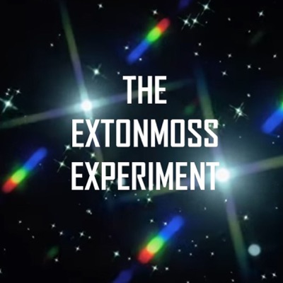 The ExtonMoss Experiment The ExtonMoss Experiment