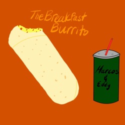 The Breakfast Burrito