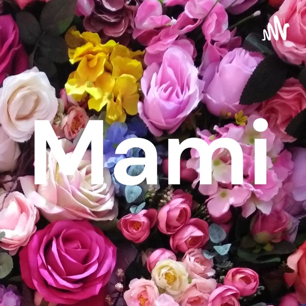 Mami