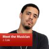 J. Cole: Meet the Musician - iTunes