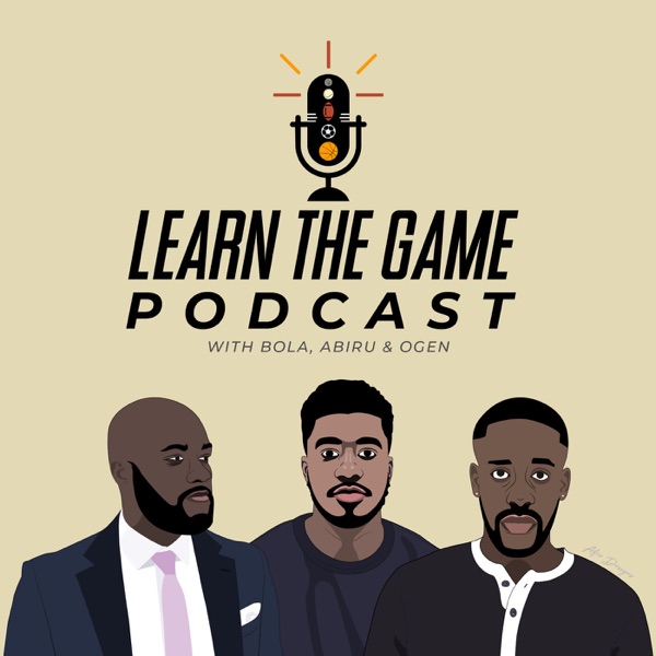 Learn The Game Podcast