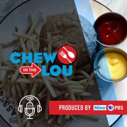 Between Two Slices of Bread | Chew In The Lou Podcast