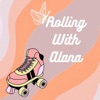 Rolling with Alana artwork