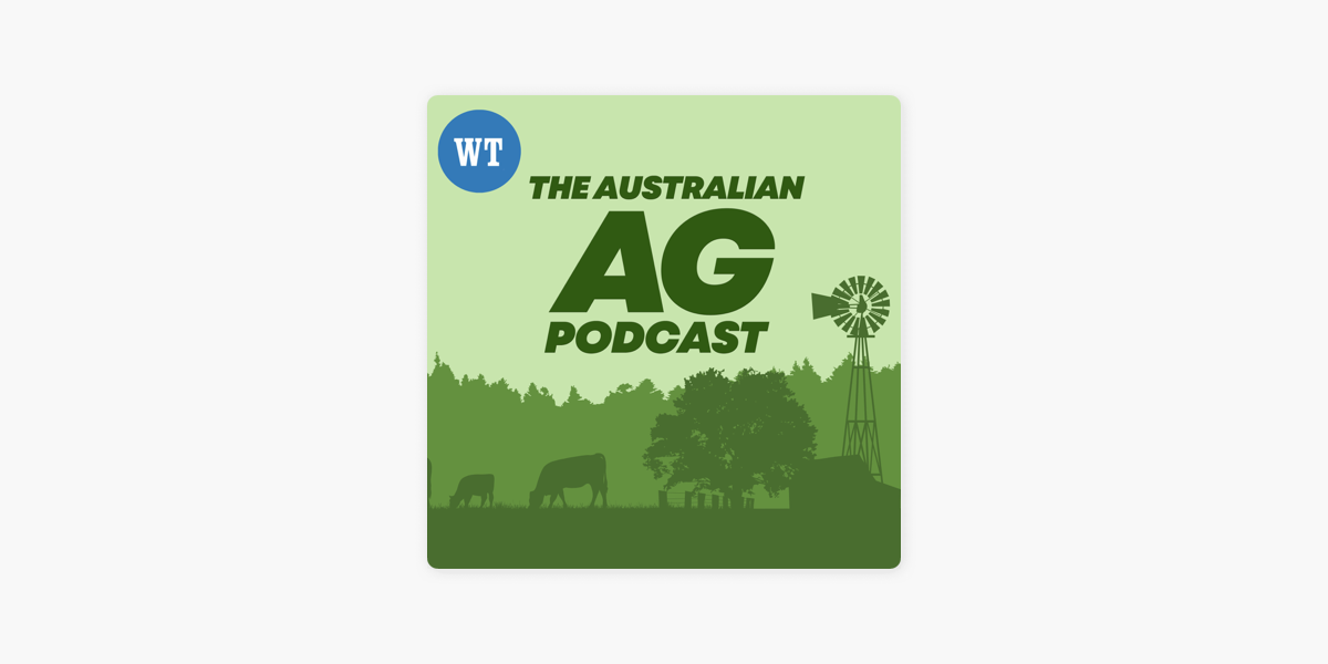 ‎The Australian Ag Podcast on Apple Podcasts