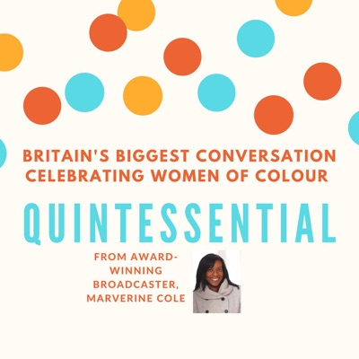 Quintessential Voices: Britain's biggest conversation celebrating women of colour