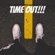 Time Out!!!