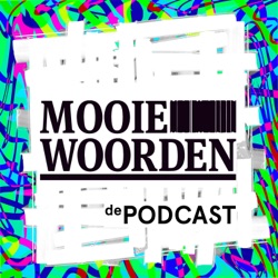 Mooie Woorden | de PODCAST